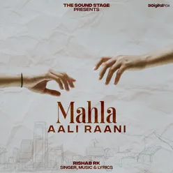 Mahla Aali Raani